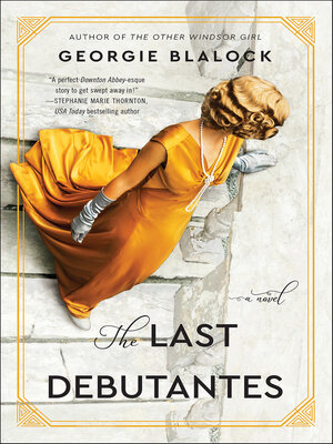 cover image of The Last Debutantes